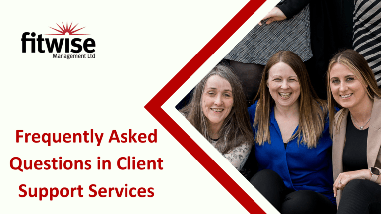 Frequently Asked Questions in Client Support Services