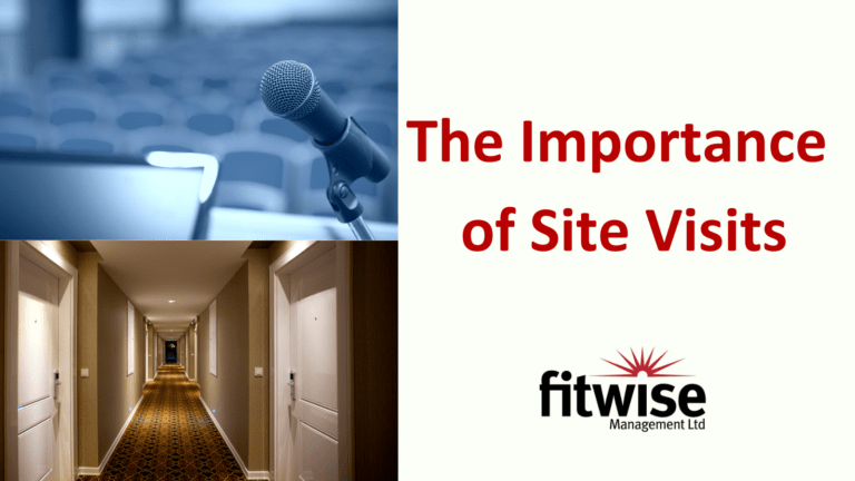 The importance of Site Visits