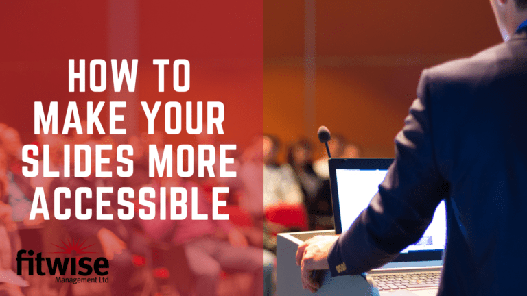 How to make your slides more accessible