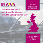 BIA 27th Annual Clinical and Scientific Meeting with the Spring Trainee Day 2025