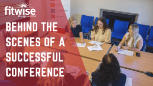 Behind the Scenes of a Successful Conference