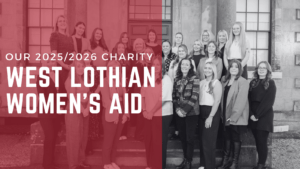 Our 2025/2026 Charity Partner – West Lothian Women’s Aid