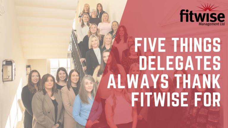 Five Things Delegates Always Thank Fitwise For
